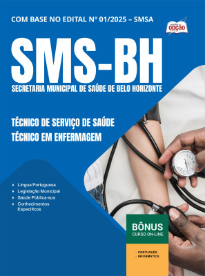 Apostila SMS-BH em PDF - Técnico de Serviço de Saúde - Técnico em Enfermagem 2025