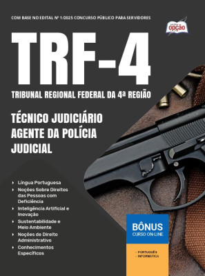 Apostila TRF-4 em PDF - Técnico Judiciário - Agente da Polícia Judicial 2025