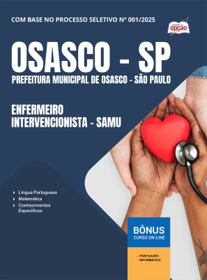 Apostila Prefeitura de Osasco - SP em PDF 2025 - Enfermeiro Intervencionista - SAMU