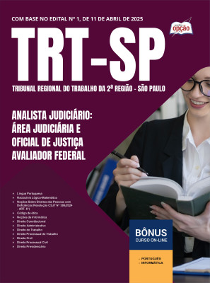 Apostila TRT-SP 2025 - Analista Judiciário - Área Judiciária e Oficial de Justiça Avaliador Federal