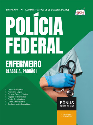 Apostila Polícia Federal (PF) em PDF - Enfermeiro - Classe A, Padrão I 2025