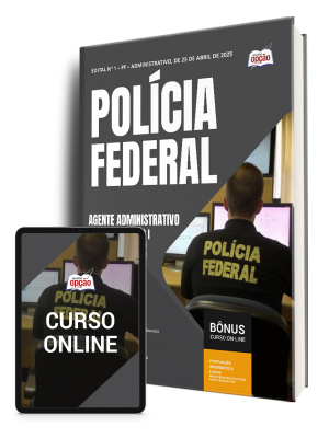 Apostila Polícia Federal (PF) 2025 - Agente Administrativo - Classe A, Padrão I