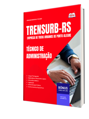 Apostila TRENSURB-RS 2025 - Técnico de Administração