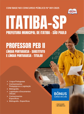 Apostila Prefeitura de Itatiba - SP 2025 - Professor PEB II - Língua Portuguesa - Substituto e Professor PEB II - Língua Portuguesa - Titular