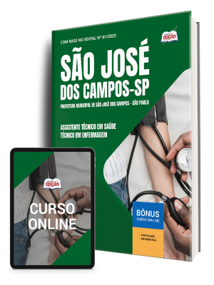Apostila Prefeitura de São José dos Campos - SP 2025 - Assistente Técnico em Saúde - Técnico em Enfermagem