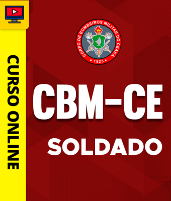 Curso Corpo de Bombeiros Militar - CE - Soldado