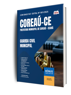 Apostila Prefeitura de Coreaú - CE 2025 - Guarda Civil Municipal