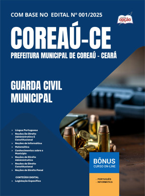 Apostila Prefeitura de Coreaú - CE 2025 - Guarda Civil Municipal