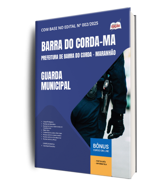 Apostila Prefeitura de Barra do Corda - MA 2025 - Guarda Municipal