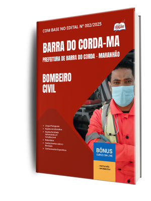 Apostila Prefeitura de Barra do Corda - MA 2025 - Bombeiro Civil
