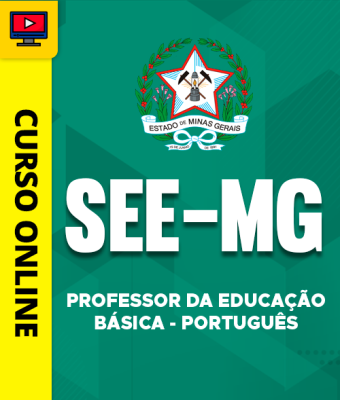 Curso SEE-MG - Professor da Educação Básica - Português