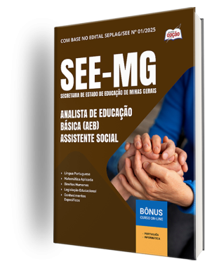 Apostila SEE-MG 2025 - Analista de Educação Básica (AEB) - Assistente Social