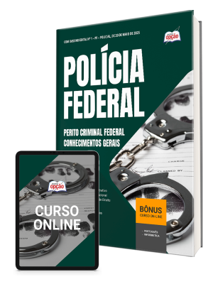 Apostila Polícia Federal (PF) 2025 - Perito Criminal Federal - Conhecimentos Gerais