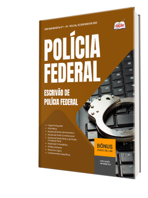 Apostila Polícia Federal (PF) 2025 - Escrivão de Polícia Federal