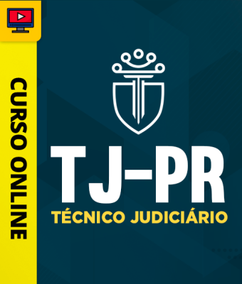 Curso TJ-PR - Técnico Judiciário