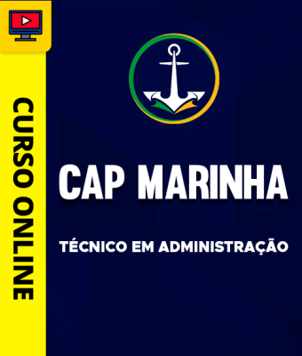 Curso CAP Marinha - Técnico em Administração