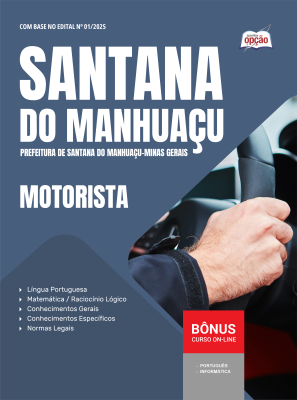 Apostila Prefeitura de Santana do Manhuaçu - MG 2025 - Motorista