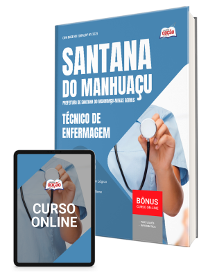 Apostila Prefeitura de Santana do Manhuaçu - MG 2025 - Técnico de Enfermagem