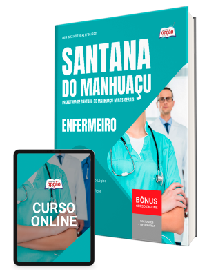 Apostila Prefeitura de Santana do Manhuaçu - MG 2025 - Enfermeiro