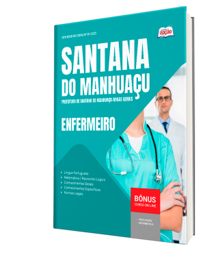 Apostila Prefeitura de Santana do Manhuaçu - MG 2025 - Enfermeiro