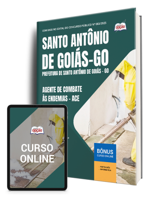 Apostila Prefeitura de Santo Antônio de Goiás - GO 2025 - Agente de Combate às Endemias - ACE