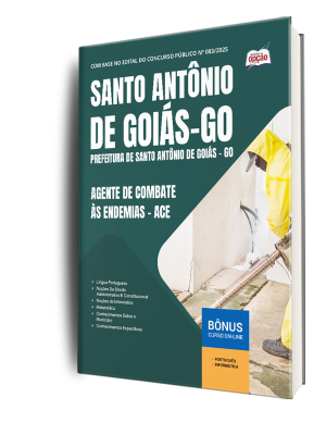 Apostila Prefeitura de Santo Antônio de Goiás - GO 2025 - Agente de Combate às Endemias - ACE