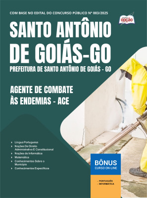 Apostila Prefeitura de Santo Antônio de Goiás - GO 2025 - Agente de Combate às Endemias - ACE