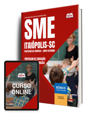 Apostila SME Itaiópolis - SC 2025 - Professor de Educação Infantil e Anos Iniciais