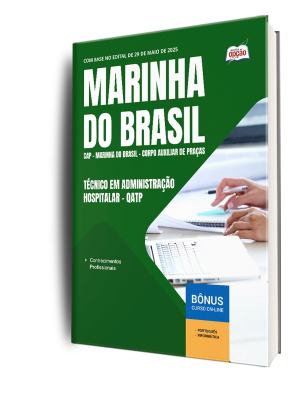 Apostila Marinha do Brasil - Corpo Auxiliar de Praças (CAP) 2025 - Técnico em Administração Hospitalar - QATP