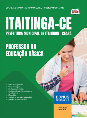 Apostila Prefeitura de Itaitinga - CE em PDF - Professor da Educação Básica 2025