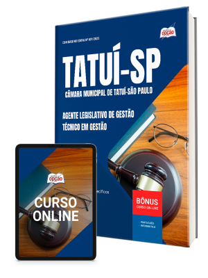 Apostila Câmara de Tatuí - SP 2025 - Agente Legislativo de Gestão - Técnico em Gestão