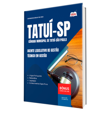 Apostila Câmara de Tatuí - SP 2025 - Agente Legislativo de Gestão - Técnico em Gestão