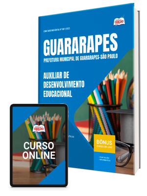 Apostila Prefeitura de Guararapes - SP 2025 - Auxiliar de Desenvolvimento Educacional