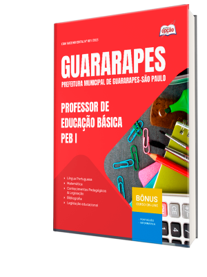 Apostila Prefeitura de Guararapes - SP 2025 - Professor de Educação Básica - PEB I