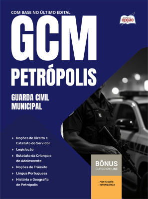 Apostila Prefeitura de Petrópolis - RJ 2025 - Guarda Civil Municipal