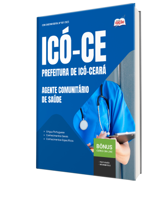 Apostila Prefeitura de Icó - CE 2025 - Agente Comunitário de Saúde