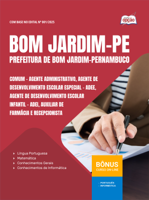 Apostila Prefeitura de Bom Jardim - PE em PDF - Comum - Agente Adm, ADEE, ADEI, Auxiliar de Farmácia e Recepcionista 2025
