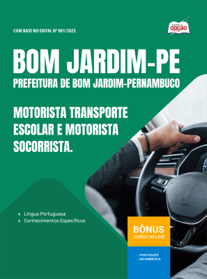 Apostila Prefeitura de Bom Jardim - PE em PDF - Motorista Transporte Escolar e Motorista Socorrista 2025