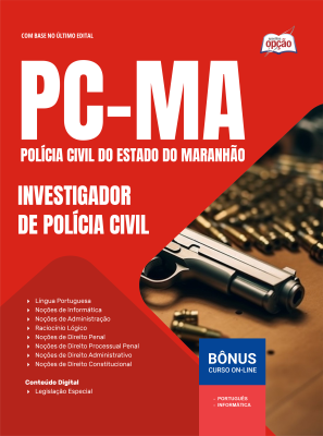 Apostila PC-MA 2025 - Investigador de Polícia Civil