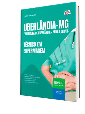 Apostila Prefeitura de Uberlândia - MG 2025 - Técnico em Enfermagem