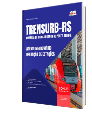 Apostila TRENSURB-RS 2025 - Agente Metroviário - Operação de Estações