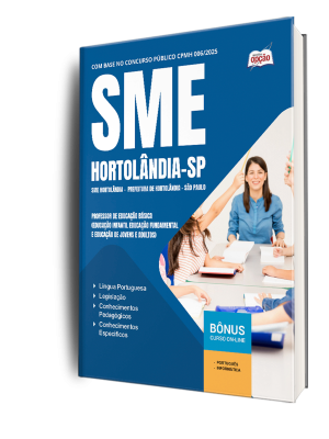 Apostila Prefeitura de Hortolândia - SP (SME Hortolândia) 2025 - Professor de Educação Básica (Educação Infantil, Educação Fundamental e Educação de Jovens e Adultos)