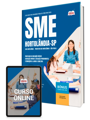 Apostila Prefeitura de Hortolândia - SP (SME Hortolândia) 2025 - Professor de Educação Básica (Educação Infantil, Educação Fundamental e Educação de Jovens e Adultos)