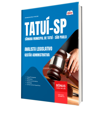 Apostila Câmara de Tatuí SP 2025 - Analista Legislativo – Gestão Administrativa