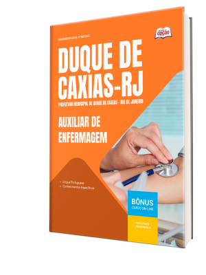 Apostila Prefeitura de Duque de Caxias - RJ 2025 - Auxiliar de Enfermagem