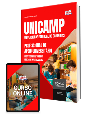 Apostila UNICAMP 2025 - Profissional de Apoio Universitário/Professor Nível Superior Educação Infantojuvenil