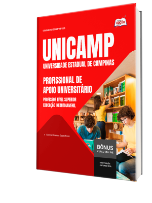 Apostila UNICAMP 2025 - Profissional de Apoio Universitário/Professor Nível Superior Educação Infantojuvenil