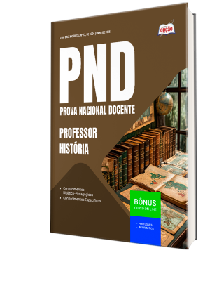 Apostila PND (CNU Professores) 2025 - Professor - História