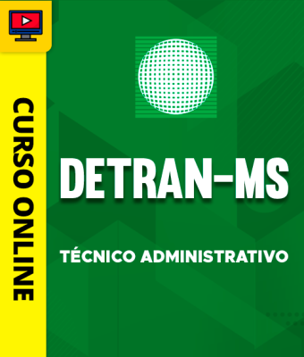 Curso DETRAN-MS - Técnico Administrativo