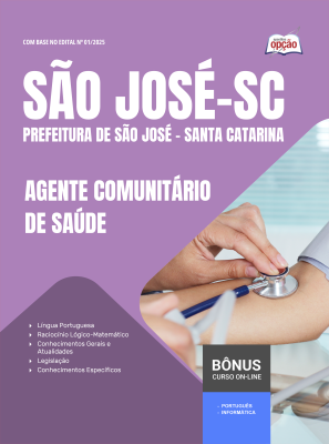 Apostila Prefeitura de São José - SC 2025 - Agente Comunitário de Saúde